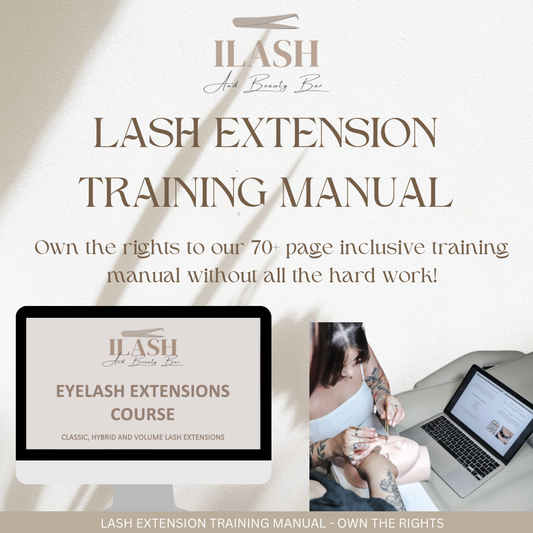 Lash Extension Training Manual - available for resell and personal use